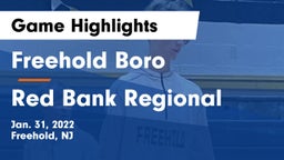 Freehold Boro  vs Red Bank Regional  Game Highlights - Jan. 31, 2022