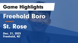 Freehold Boro  vs St. Rose  Game Highlights - Dec. 21, 2023