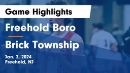 Freehold Boro  vs Brick Township  Game Highlights - Jan. 2, 2024