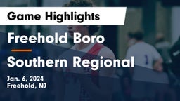 Freehold Boro  vs Southern Regional  Game Highlights - Jan. 6, 2024