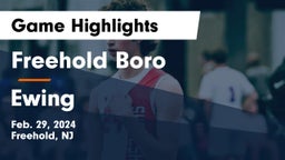 Freehold Boro  vs Ewing  Game Highlights - Feb. 29, 2024