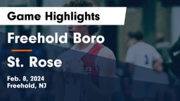 Freehold Boro  vs St. Rose  Game Highlights - Feb. 8, 2024