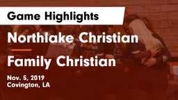 Northlake Christian  vs Family Christian Game Highlights - Nov. 5, 2019