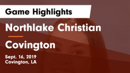 Northlake Christian  vs Covington  Game Highlights - Sept. 16, 2019