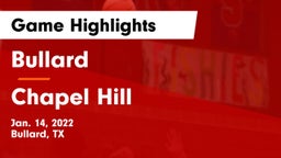 Bullard  vs Chapel Hill  Game Highlights - Jan. 14, 2022