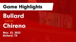 Bullard  vs Chireno  Game Highlights - Nov. 22, 2022