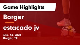 Borger  vs estacado jv Game Highlights - Jan. 14, 2020