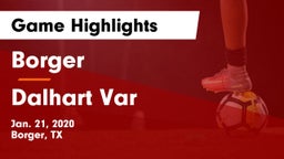 Borger  vs Dalhart Var Game Highlights - Jan. 21, 2020
