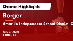 Borger  vs Amarillo Independent School District- Caprock  Game Highlights - Jan. 27, 2021