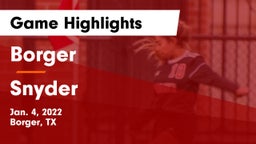 Borger  vs Snyder  Game Highlights - Jan. 4, 2022