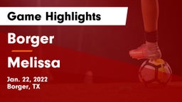 Borger  vs Melissa  Game Highlights - Jan. 22, 2022