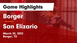 Borger  vs San Elizario  Game Highlights - March 25, 2022