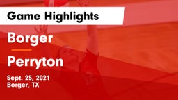 Borger  vs Perryton  Game Highlights - Sept. 25, 2021