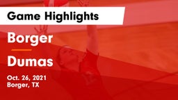 Borger  vs Dumas  Game Highlights - Oct. 26, 2021