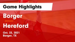 Borger  vs Hereford  Game Highlights - Oct. 23, 2021