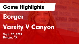 Borger  vs Varsity V Canyon Game Highlights - Sept. 20, 2022
