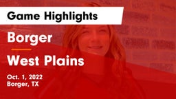 Borger  vs West Plains  Game Highlights - Oct. 1, 2022
