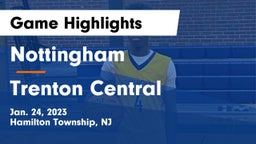 Nottingham  vs Trenton Central  Game Highlights - Jan. 24, 2023