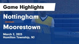 Nottingham  vs Moorestown  Game Highlights - March 2, 2023