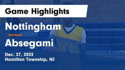 Nottingham  vs Absegami  Game Highlights - Dec. 27, 2023