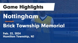 Nottingham  vs Brick Township Memorial  Game Highlights - Feb. 22, 2024