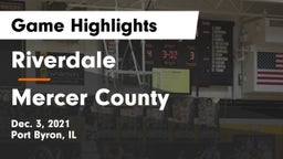 Riverdale  vs Mercer County  Game Highlights - Dec. 3, 2021