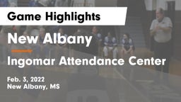 New Albany  vs Ingomar Attendance Center Game Highlights - Feb. 3, 2022