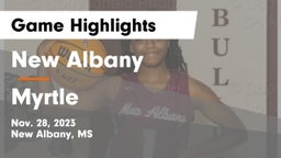 New Albany  vs Myrtle  Game Highlights - Nov. 28, 2023