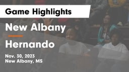 New Albany  vs Hernando  Game Highlights - Nov. 30, 2023
