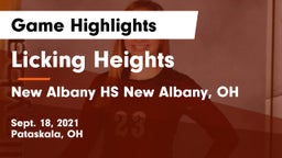 Licking Heights  vs New Albany HS  New Albany, OH Game Highlights - Sept. 18, 2021