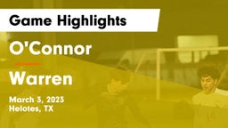 O'Connor  vs Warren  Game Highlights - March 3, 2023