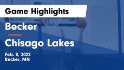 Becker  vs Chisago Lakes  Game Highlights - Feb. 8, 2022