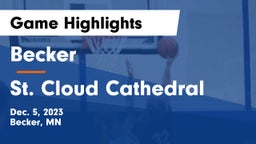 Becker  vs St. Cloud Cathedral  Game Highlights - Dec. 5, 2023