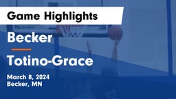 Becker  vs Totino-Grace  Game Highlights - March 8, 2024