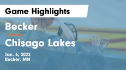 Becker  vs Chisago Lakes  Game Highlights - Jan. 6, 2022