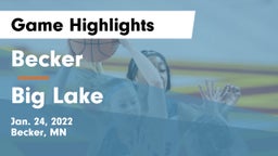 Becker  vs Big Lake  Game Highlights - Jan. 24, 2022