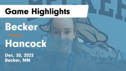 Becker  vs Hancock  Game Highlights - Dec. 30, 2023