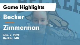Becker  vs Zimmerman  Game Highlights - Jan. 9, 2024