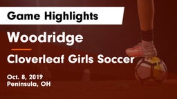 Woodridge  vs Cloverleaf  Girls Soccer Game Highlights - Oct. 8, 2019