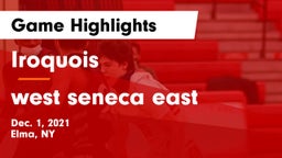 Iroquois  vs west seneca east Game Highlights - Dec. 1, 2021