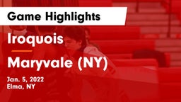 Iroquois  vs Maryvale  (NY) Game Highlights - Jan. 5, 2022