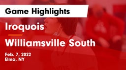 Iroquois  vs Williamsville South  Game Highlights - Feb. 7, 2022