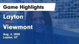 Layton  vs Viewmont  Game Highlights - Aug. 4, 2020