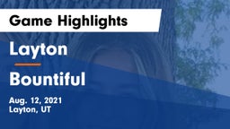 Layton  vs Bountiful  Game Highlights - Aug. 12, 2021