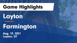 Layton  vs Farmington  Game Highlights - Aug. 19, 2021