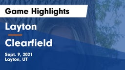 Layton  vs Clearfield  Game Highlights - Sept. 9, 2021