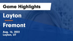 Layton  vs Fremont Game Highlights - Aug. 16, 2022