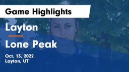 Layton  vs Lone Peak Game Highlights - Oct. 13, 2022