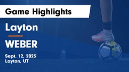 Layton  vs WEBER  Game Highlights - Sept. 12, 2023