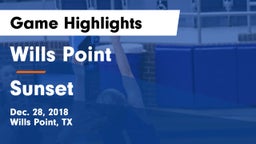 Wills Point  vs Sunset  Game Highlights - Dec. 28, 2018